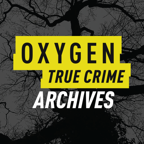 Oxygen True Crimes Archive