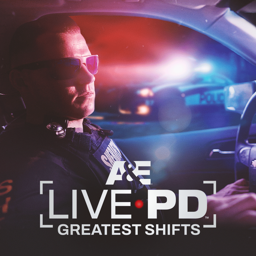 A&E Live PD: Greatest Shifts