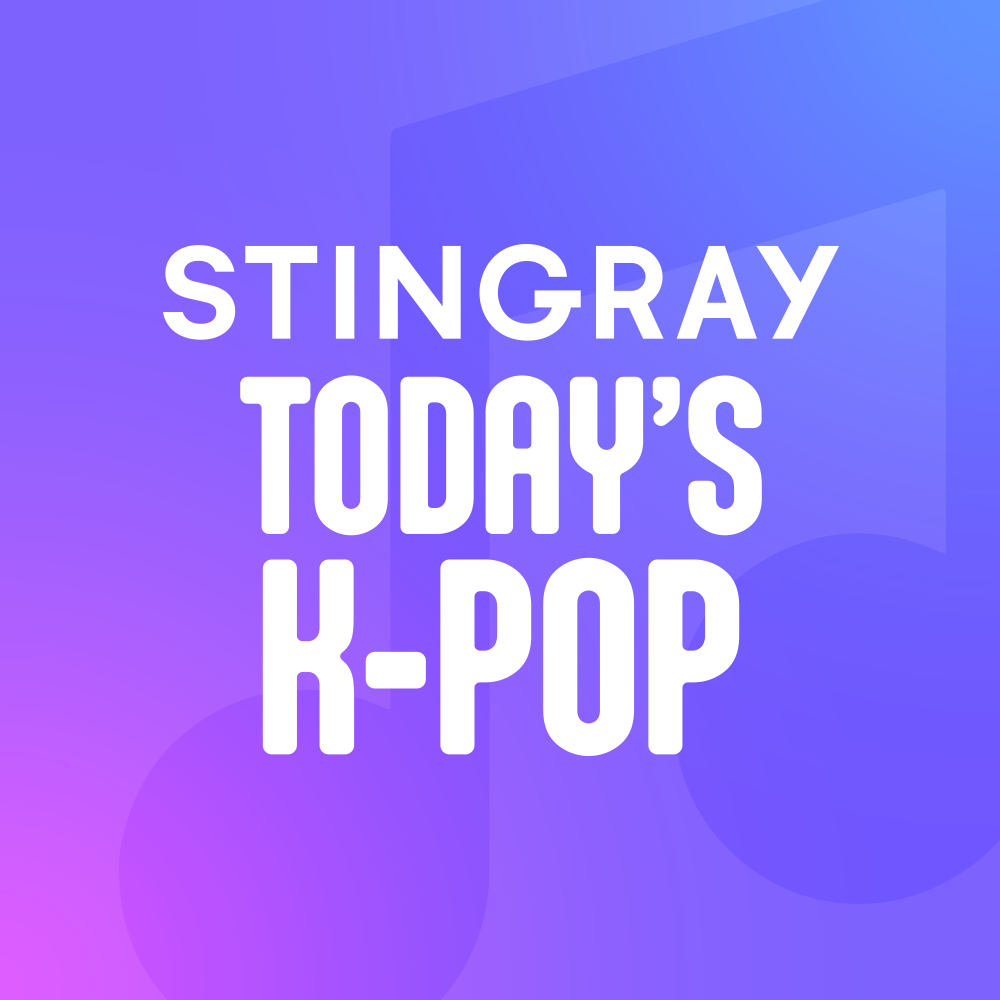 Stingray Today's K-Pop